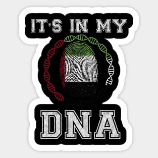 United Arab Emirates  It's In My DNA - Gift for UAE Emirati From United Arab Emirates Sticker